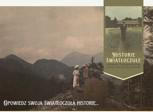 Konkurs Fotograficzny „Historie światłoczułe” – Twórz inspirując się autochromami Jana Zdzisława Włodka!